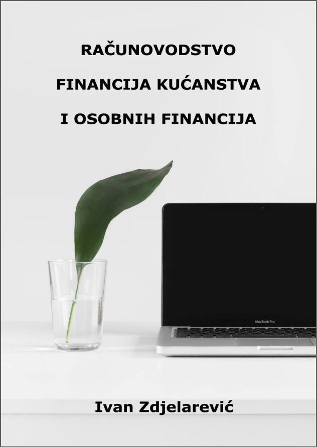 Ivan Zdjelarević - Računovodstvo financija kućanstva i osobnih financija