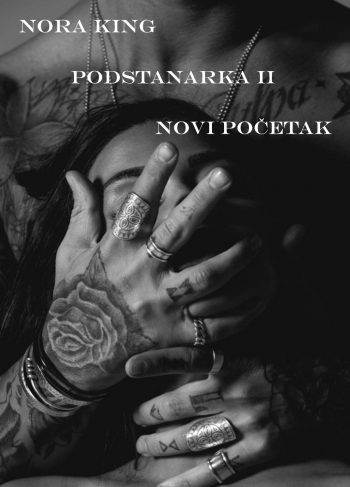 Nora King - Podstanarka 2 - Novi početak